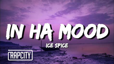Ice spice in ha mood. Things To Know About Ice spice in ha mood. 