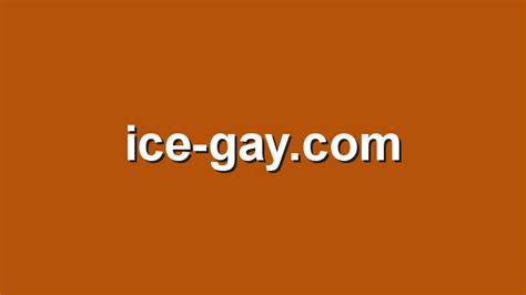 Ice-gay. Things To Know About Ice-gay. 