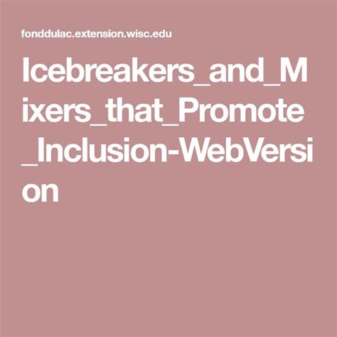 Icebreakers and Mixers that Promote Inclusion - Extension …