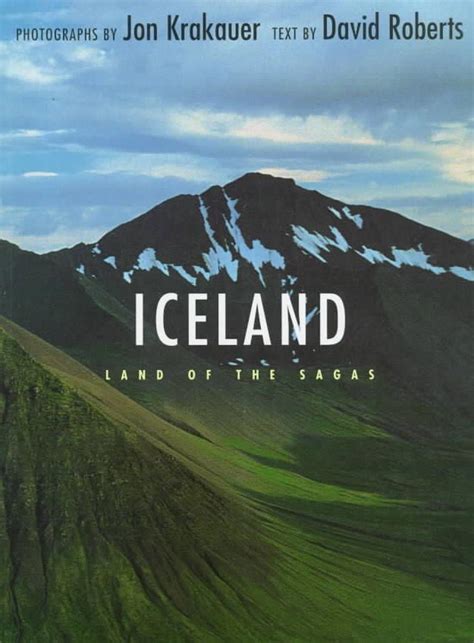 Read Online Iceland Land Of The Sagas By David  Roberts