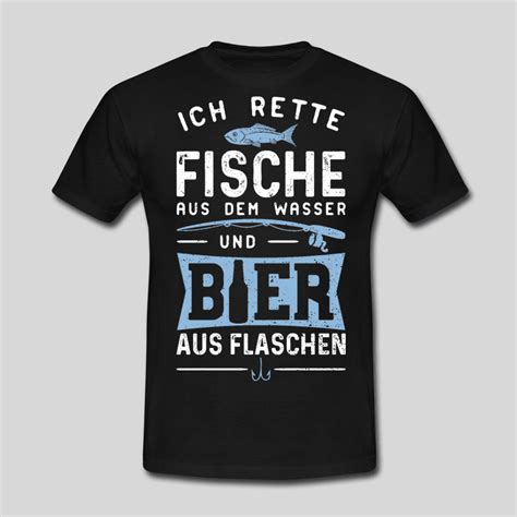 Ich Rette Fische Aus Dem Wasser Und Bier Aus Flaschen T-Shirt