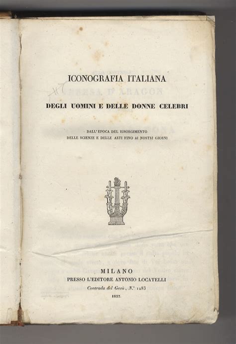 Iconografia italiana degli uomini e delle donne celebri. - Manual de inspección de seguridad contra incendios y de vida de robert e solomon.