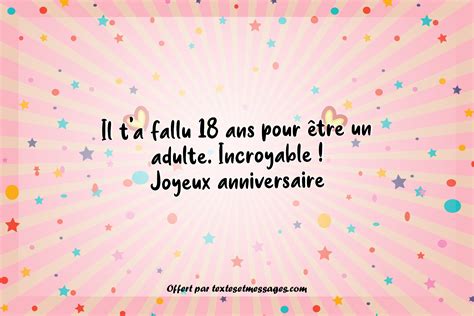 Idées de messages pour texte anniversaire 18 ans Fizzer