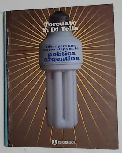 Ideas para una nueva etapa en la política argentina. - The arrl handbook cd for radio communications 2004 version 8.