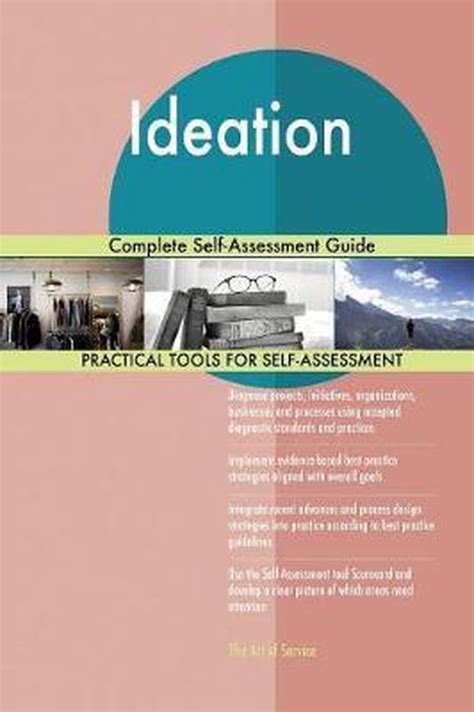 Ideation Complete Self Assessment Guide