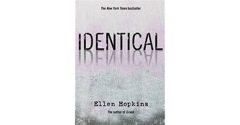 Read Online Identical By Ellen Hopkins