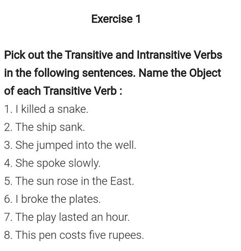 Identify whether the given verb is Transitive or Intransitive