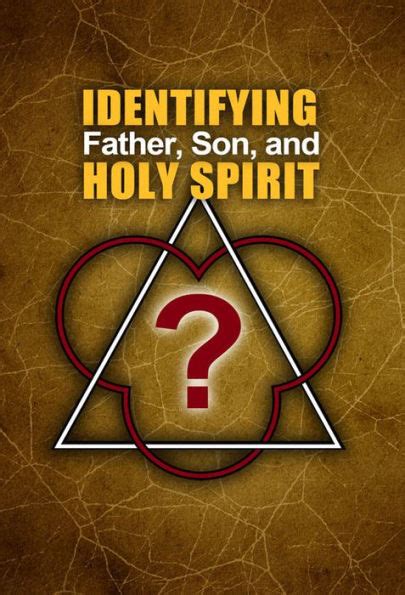 Identifying Father, Son, and Holy Spirit - Yahweh