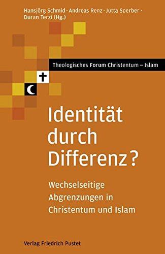 Identit at durch differenz: wechselseitige abgrenzungen in christentum und islam. - Johannes der täufer und jesus christus..