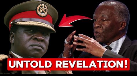 Idi Amin Was A Wise Man Thabo Mbeki - YouTube