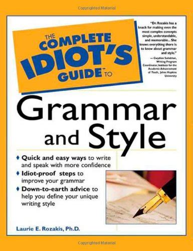 Idiot guide to grammar and style. - Vie philosophique, politique et littéraire de rivarol..