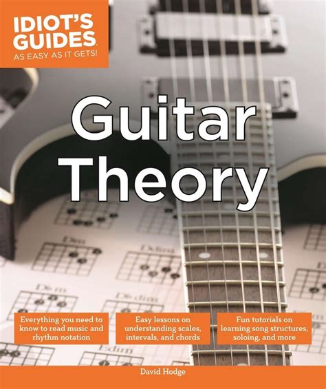 Idiots guides guitar theory by david hodge. - 1999 buick century owners manual download.