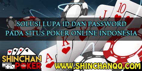 Idn Poker Lupa Password