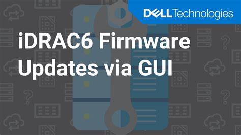 Idrac6 firmware.  Learn how to perform Dell iDRAC6 firmware updates and configure remo...
