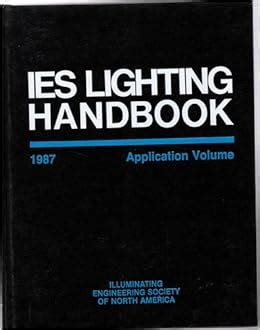 Ies lighting handbook 1987 application volume illuminating engineering society of north americalighting handbook. - 2000 2006 iveco daily service reparatur werkstatt handbuch download.