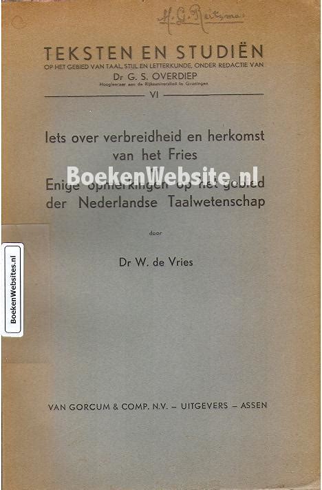 Iets over verbreidheid en herkomst van het fries en enige opmerkingen op het gebied der nederlandse taalwetenschap. - Epson stylus pro 7000 printer manual.