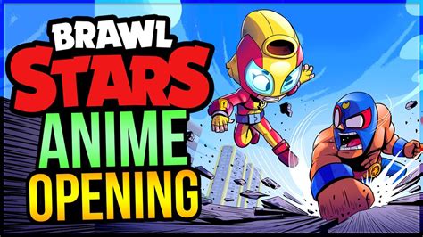 If Brawl Stars had an ANIME OPENING (#2) - YouTube