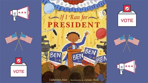 If I Ran for President Read Aloud YouTube