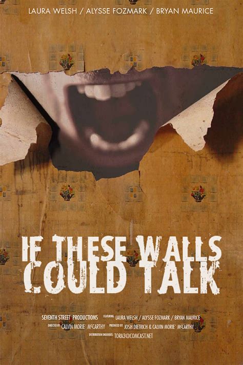 If These Walls Could Scream