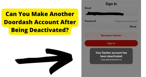 If doordash deactivates you can you make a new account. If DoorDash deactivates your account, you will no longer be able to accept orders through DoorDash. This includes deliveries for restaurants, store orders, and other pick-up orders. You may also be unable to use any DoorDash-related services, such as the DoorDash app, online platform, customer support, or rewards and promotions. 