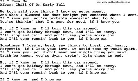If I Know Me lyrics by Morgan Wallen - original song full text. Official If I Know Me lyrics, 2023 version | LyricsMode.com. All Mirrors Lyrics. Leave your name in the history!