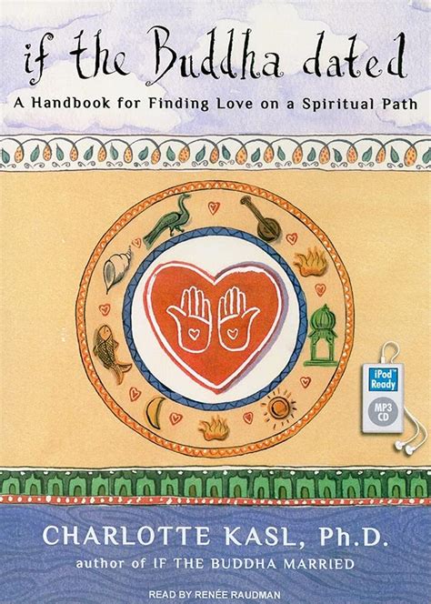 If the buddha dated a handbook for finding love on a spiritual path. - Mortalité naturelle et d'origine anthropique de l'orignal au québec.