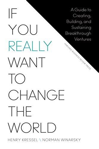 If you really want to change the world a guide to creating building and sustaining breakthrough ventures. - World music the rough guide vol 2 latin and north america caribbean india asia pacific rough guide music guides.
