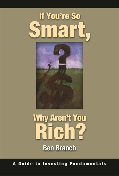 If youre so smart why arent you rich a guide to investing fundamentals. - The complete guide to the cqa solutions manual.