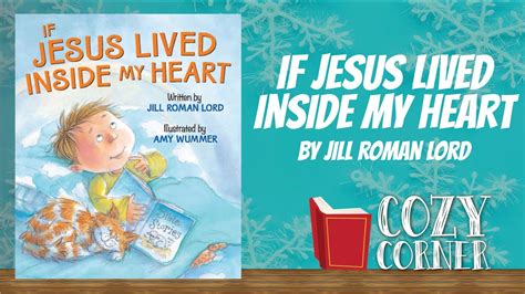 Full Download If Jesus Lived Inside My Heart By Jill Roman Lord