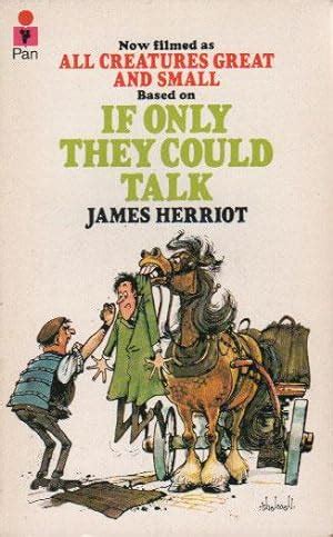Read If Only They Could Talk By James Herriot