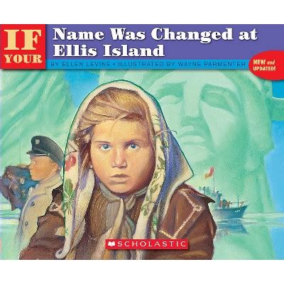 Download If Your Name Was Changed At Ellis Island By Ellen Levine