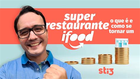 Ifood - Como se tornar super restaurante no ifood - YouTube