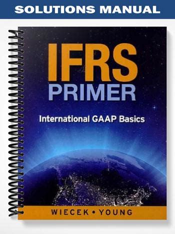 Ifrs primer international gaap basics solution manual. - Pick up chevrolet s10 repair manual.