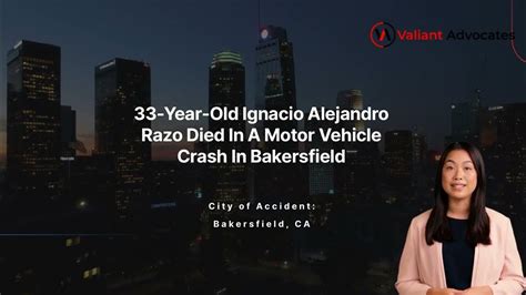 Ignacio Alejandro Razo Pronounced Dead Following Pedestrian Accident on Highway 119 [Bakersfield, CA]