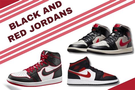 Ignite Your Style with Captivating Black and Red Jordans Shoes