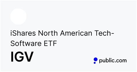 Nov 21, 2023 · iShares Expanded Tech-Software Sector ETF is a equity fund issued by iShares. IGV focuses on information technology investments and follows the S&P North American Expanded Technology Software Index. The fund's investments total to approximately $7.65 billion assets under management. 