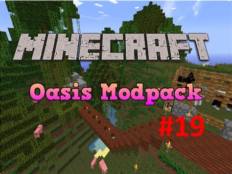 Ihascupquake Oasis Mod Pack Download - podeng