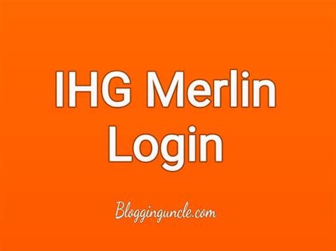 Ihg Merlin Login My Learning Mal Blog