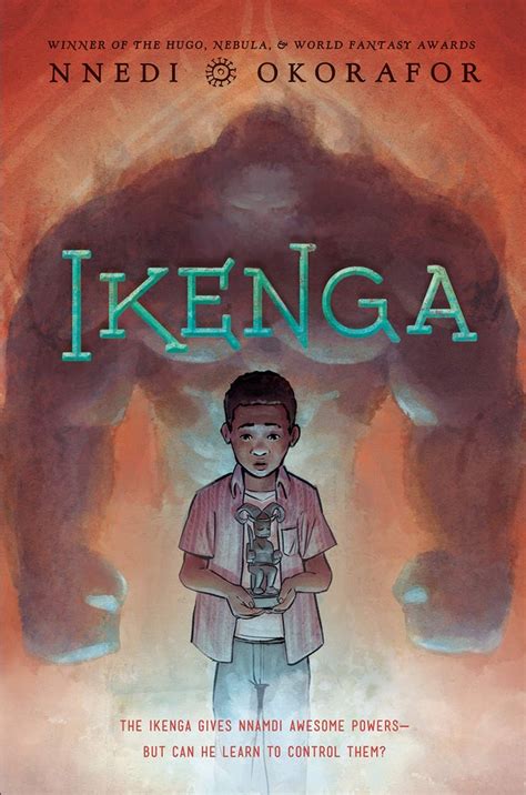 Read Ikenga By Nnedi Okorafor