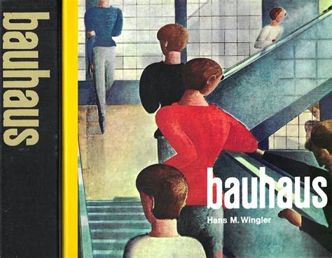 Il Bauhaus - Hans Maria Wingler - Feltrinelli Editore