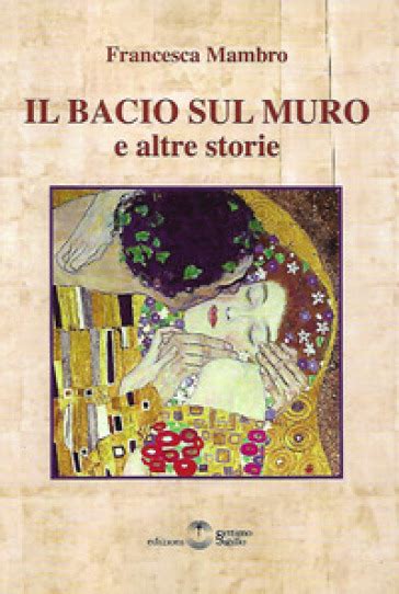 Il bacio sul muro e altre storie. - The beginners guide to knitting learn how to knit the easy way.
