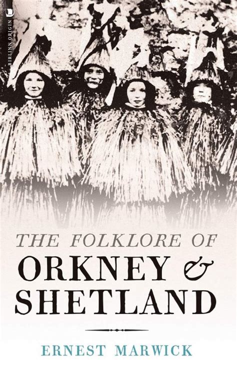 Il folklore di orkney e shetland. - Writers resource guide by bernadine clark.