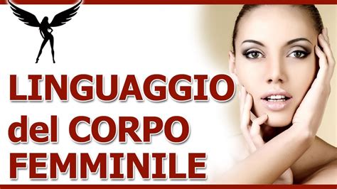 Il linguaggio del corpo femminile: L