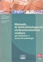 Il manuale clinico di elettrofisiologia cardiaca. - The musician s guide workbook second edition.