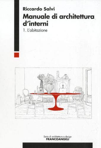 Il manuale di architettura d'interni e design di graeme brooker. - Controlador west 6100 manual em portugues.