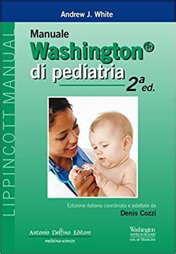 Il manuale di washington della pediatria lippincott serie di manuali. - Principles of life 2nd edition hillis.