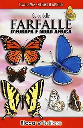 Il mondo delle farfalle una guida completamente illustrata a questi delicati gioielli della natura. - Workshop manual for mercedes 123 230 ce.