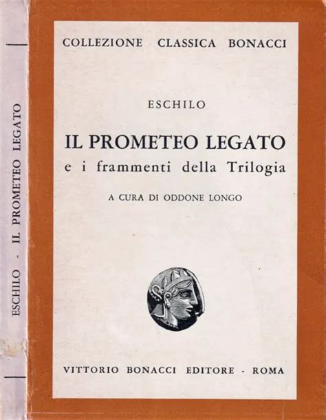 Il prometeo legato, e i frammenti della trilogia. - Manuale della stampante videojet excel 2000.
