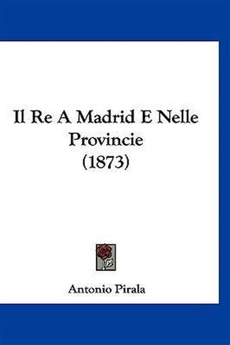 Il re a madrid e nelle provincie. - Management accounting 5th edition hansen solution manual.