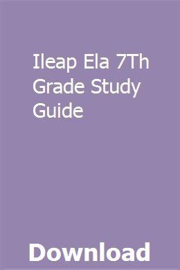 Ileap ela 7th grade study guide. - Mercury 2015 40 ps 4 takt handbuch.